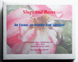 Slugs and Roses: An Essay on Beauty and Survival - 2